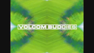 VOLCOMBUDdies