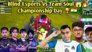 Team soul vs Blind Esports 4V4 Fight 😱🔥 Championship Day 🏆 FINAl 🔥🇮🇳💛