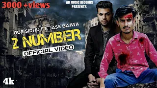 2 Number (Official Video) Jass bajwa ft.Gur Sidhu / new Punjabi song 2022 /latest punjabi song