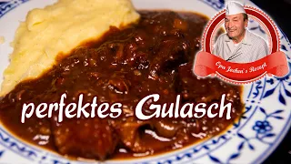 Perfektes Gulasch selber machen - bestes Schmorgericht - Opa Jochens Rezept
