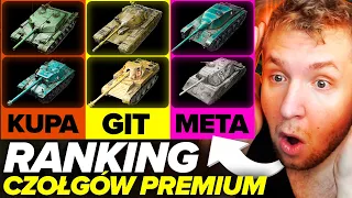 RANKING CZOŁGÓW PREMIUM 8 TIERU W WORLD OF TANKS !!!