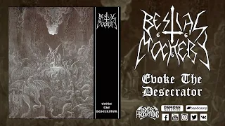 BESTIAL MOCKERY "Evoke The Desecrator" (full album)