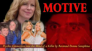 MOTIVE | Psychic Taps Into Kohberger Brain in the Idaho Student Case | Reverend Donna Seraphina