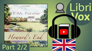 Howards End by E. M. Forster read by Elizabeth Klett Part 2/2 | Full Audio Book