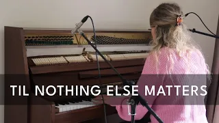 TIL NOTHING ELSE MATTERS. Spontaneous piano instrumental music 444Hz Worship meditation soaking