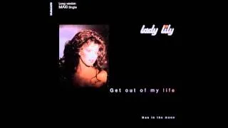 LADY LILY = "Get out of my life"    1986