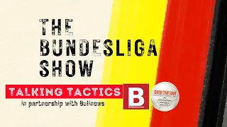 Return of the Title Race! | Talking Tactics - MW18 Review | OTB's The Bundesliga Show