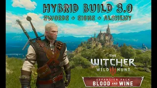 Witcher 3: Hybrid Build v3.0 (Swords + Signs + Alchemy)