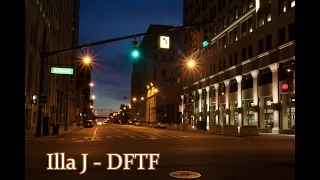 Illa J - Dftf (Instrumental) Extended