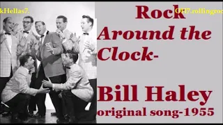 Bill Haley ROCK AROUND THE CLOCK🎼🎹❤  🎼🔊original song 1955 OH7. rolling.rocks