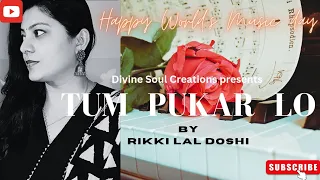 World Music Day|Hemant Kumar|Tum Pukar Lo|Lata Mangeshkar|Gulzar|Khamoshi|Rikki Lal Doshi