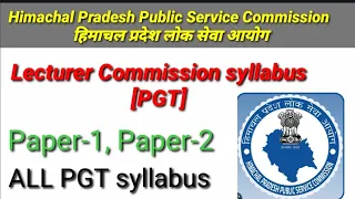 Lacturer [PGT ] New Pattran HPPSC | 2023-24| Syllabus PGT 2023| All PGT Exams|