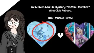 NEW CLUB MEMBER?! Winx Club Reboot | MORE Leaks, Analysis, Secrets, And Theories?!