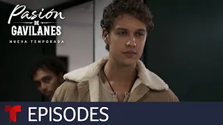 Pasión de Gavilanes, New Season | Episode 21 | Telemundo English