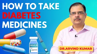 How to take diabetes medicines