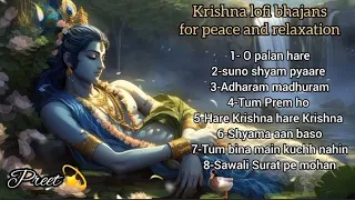 Calm and Soothing krishna lofi bhajan for peaceful sleep|Slowed | Relaxing | #krishna #lofi #peace