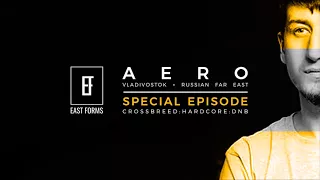 Aero Promo Mix // EAST FORMS Drum&Bass [Crossbreed]