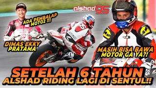 ALSHAD KEMBALI RIDING KE SENTUL SETELAH 6 TAHUN VAKUM ! MASIH BISA BAWA MOTOR GA YA ?!