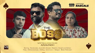 The Boss | Friday Short Film | Certified Rascals