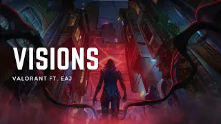 VALORANT ft. eaJ - 'VISIONS'  ||REVELATION // Episode 6 Soundtrack||