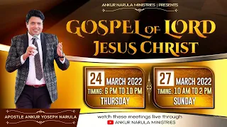 GET READY FOR  GOSPEL OF LORD JESUS CHRIST MEETINGS ON (24th and 27th March 2022)