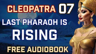 Cleopatra Audiobook: Chapter 7 - The War That Burned the World's Largest Ancient Library for Love