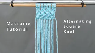 Alternating Square Knot - Beginners Macrame Tutorial - Easy How To Guide For Basic Macramé Knots