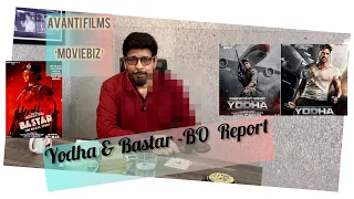 Yodha & Bastar Box office reviews…