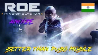 Ring of Elysium INDIA ● Better Than PUBG MOBILE ● !Member