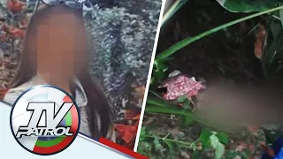 15 anyos natagpuang patay, posibleng ginahasa; tanod itinuturong suspek  | TV Patrol