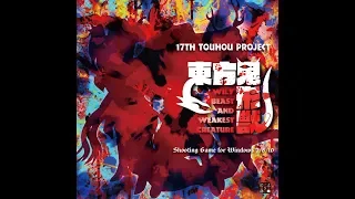 Touhou Kikeijuu ~ Wily Beast and Weakest Creature (Touhou 17) Full OST