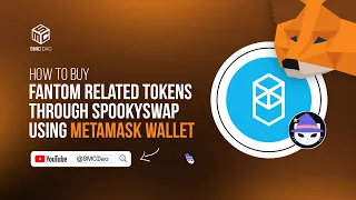 How to buy Fantom Tokens through Spookyswap using Metamask