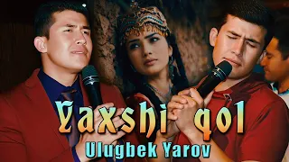 Ulug'bek Yarov - Yaxshi qol (2019) | Улугбек Яров - Яхши кол (2019)