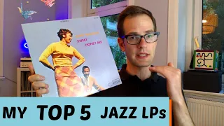 My Top 5 Jazz Records