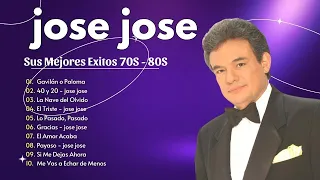 José José Exitos 2024 ~ Mejor Canción 2024 ~ Éxitos Románticas 70s, 80s, 90s 🎶