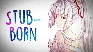 「Nightcore」→ RIELL - Stubborn (Lyrics)