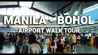 NAIA Terminal 3 - Panglao International Airport Walk Tour 2022 | Manila - Bohol | Philippines | 4k