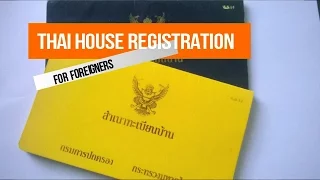 Thai House Registration Book for Foreigners (Yellow Tabien Baan)