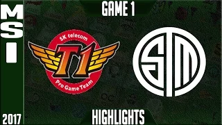 SKT T1 vs TSM Highlights MSI 2017 Day 2 Group Stage - SK Telecom T1 vs Team Solomid