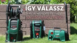 Teszt: 3 magasnyomású mosó (Bosch Aquatak típusok)