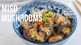 Miso Mushrooms | EG13 Ep90