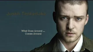 What goes around.. Comes around - Justin Timberlake (Lyrics)