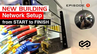 New Building Network Setup from Start to Finish | Site Survey | EP1