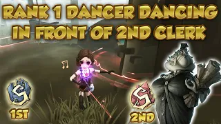 #99 Battle of Rank 1 Dancer Vs Rank 2 Clerk | Identity V | 第五人格 | 제5인격 | アイデンティティV | Dancer