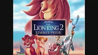 The Lion King 2 Soundtrack - We Are One