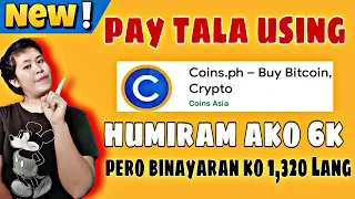 HOW TO PAY TALA USINH COINS.PH | HUMIRAM AKO 6K BINAYARAN KO 1,320 LANG | Lovelyn Enrique