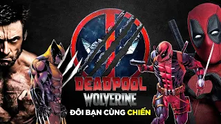 Sự tích về anh em cây khế DEADPOOL và WOLVERINE trong COMIC