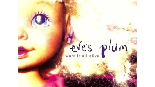 Eve's Plum - Venus Meets Pluto (Live)