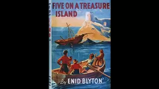 Audiobook Full Five on A Treasure Island Enid Blyton The Famous Five Series
