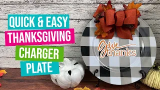 Quick and Easy Thanksgiving Charger Plate | Cricut Thanksgiving Project Idea